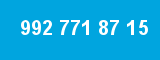992 771 87 15